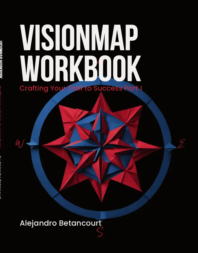 Cover of VisionMap Workbook: Crafting Your Trail to Success Part I