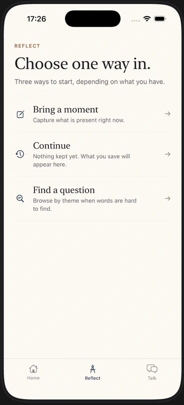 Reflect screen showing three ways to begin: Bring a moment, Continue, and Find a question.